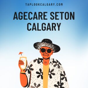 AgeCare Seton Calgary