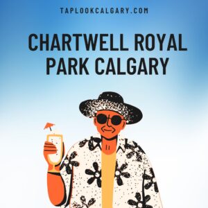 Chartwell Royal Park Calgary