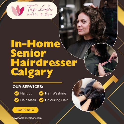 In-Home Senior Hairdresser Calgary